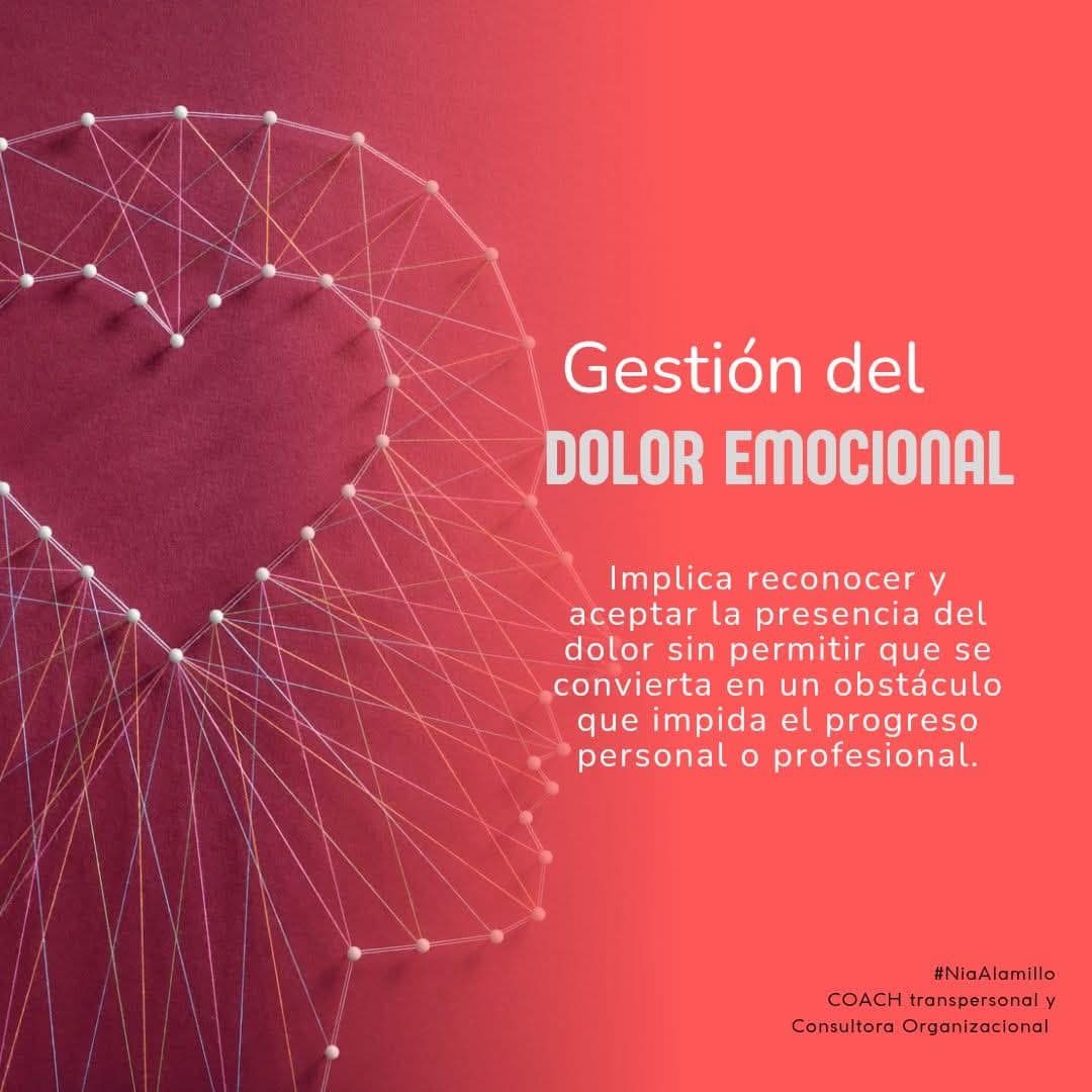 Gestion del Dolor emocional.